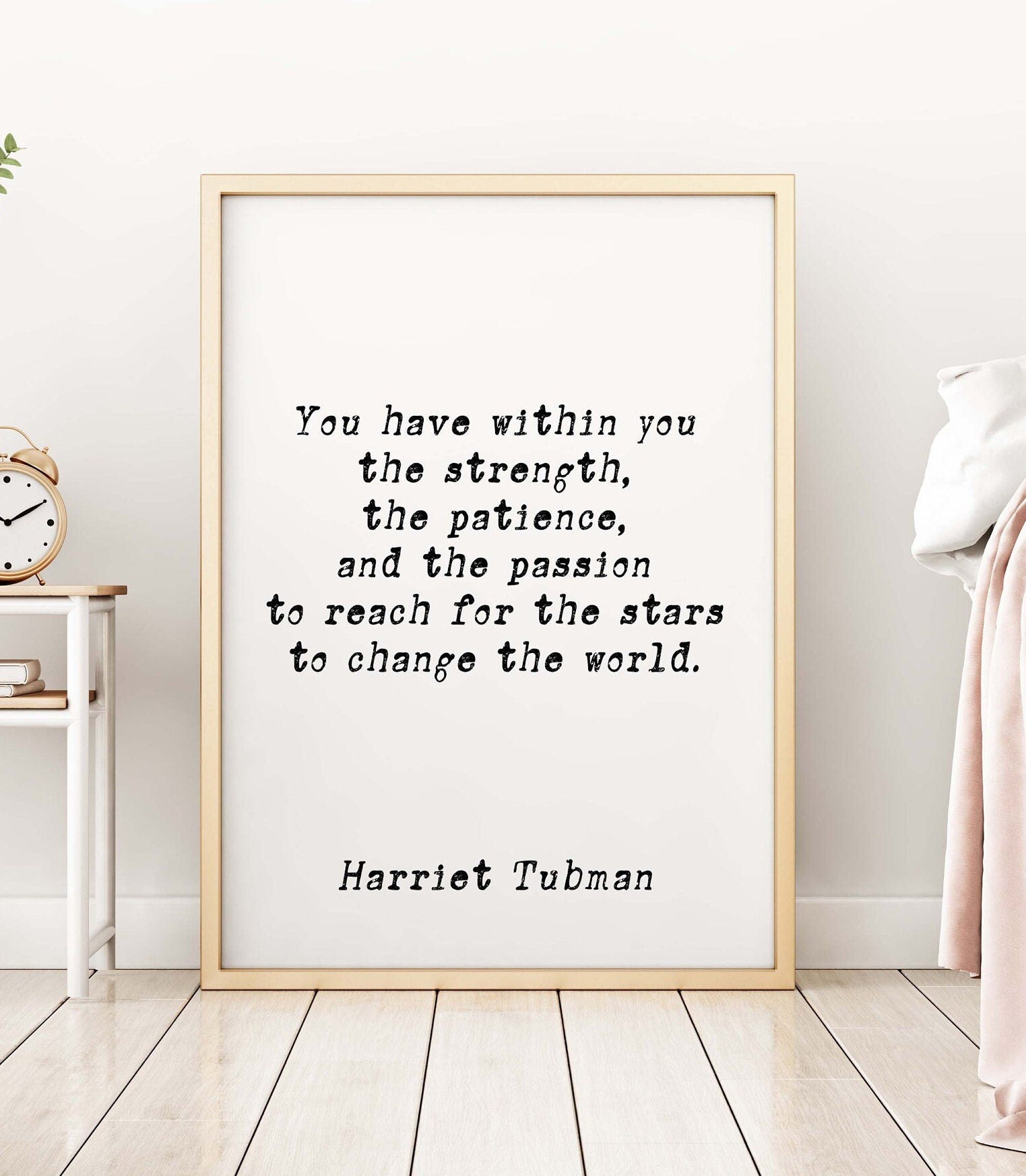 Harriet Tubman Quote Print, Inspirational Gift Wall Art Prints in Black & White
