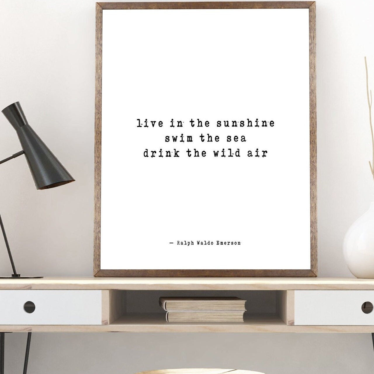 Live In The Sunshine Ralph Waldo Emerson Quote Art Print Wall Decor, Unframed and Framed Art