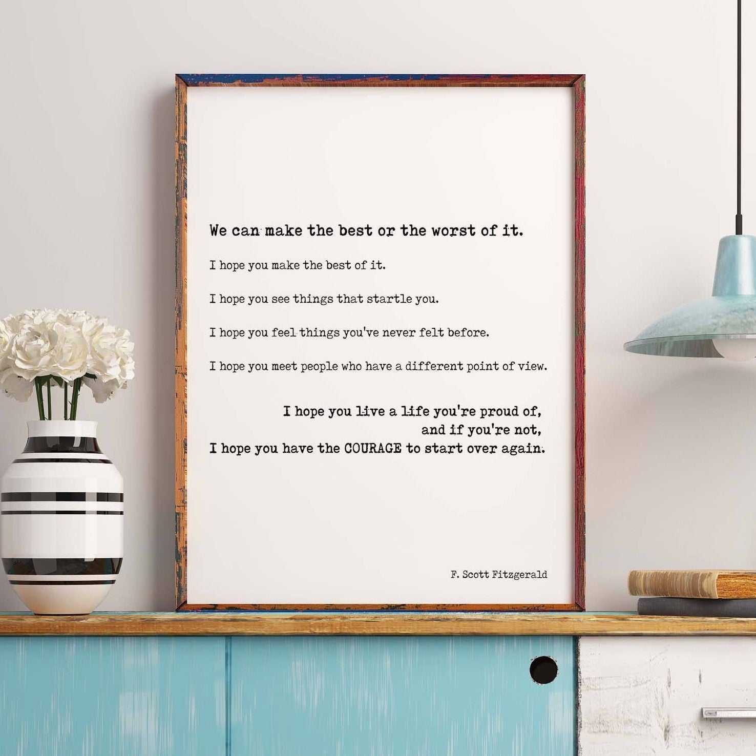 F Scott Fitzgerald quote print inspirational literary wall art make the best of it courage to start over typewriter style poster