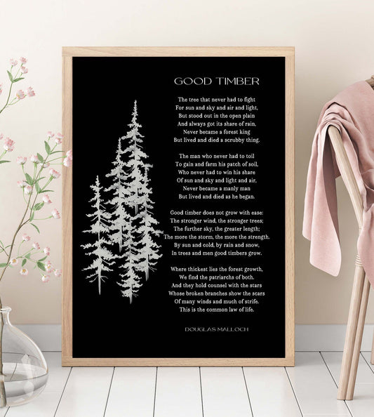 Good Timber Poem Lds Gift, Thomas S Monson Mormon Quote
