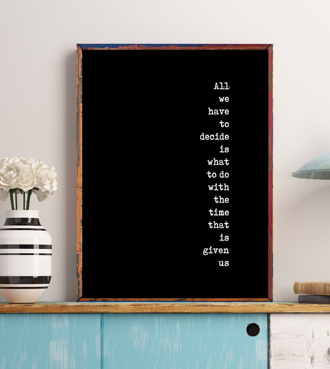 Motivation Print, Inspirational Quote Print