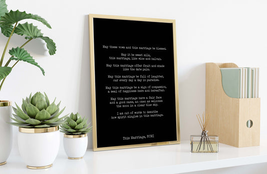 Rumi This Marriage Poem Print Wedding Blessing Wall Art Black Or White Background Literary Love Gift Anniversary Decor Romantic Poetry Quote