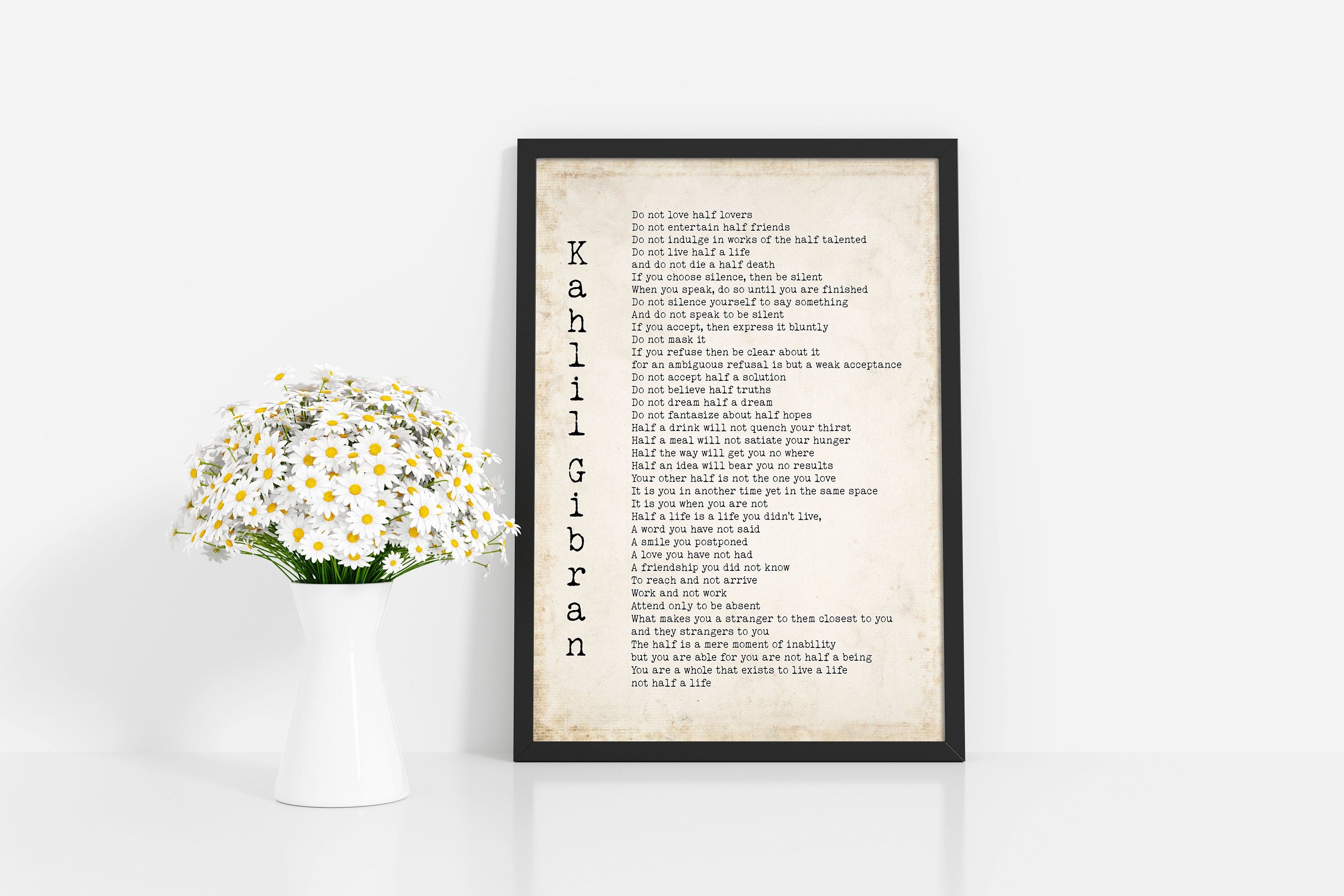 Kahlil Gibran Poem Print – Do Not Love Half Lovers Quote, Literary Wall Art
