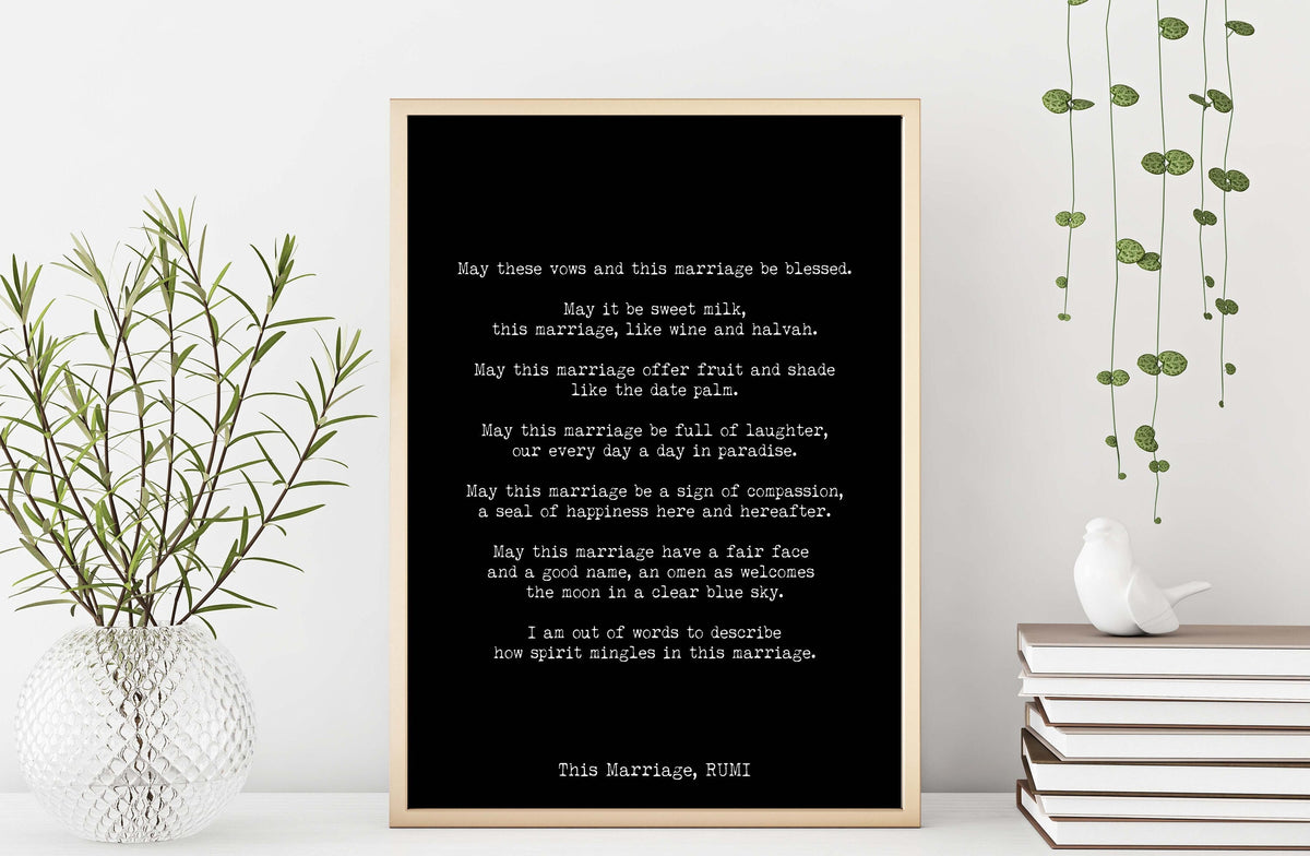 Rumi This Marriage Poem Print Wedding Blessing Wall Art Black Or White Background Literary Love Gift Anniversary Decor Romantic Poetry Quote