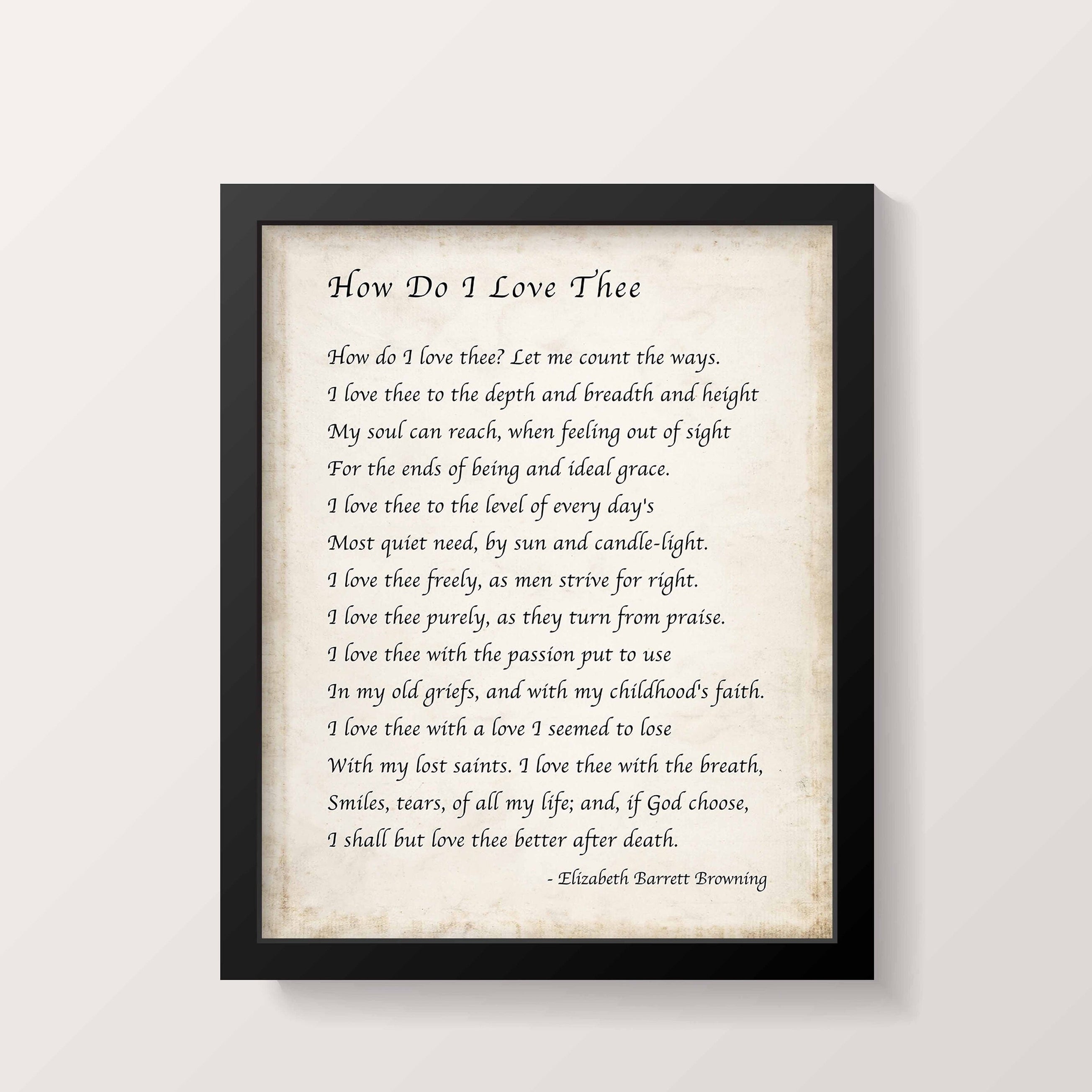 Elizabeth Barrett Browning, How Do I Love Thee Poetry Quote Art