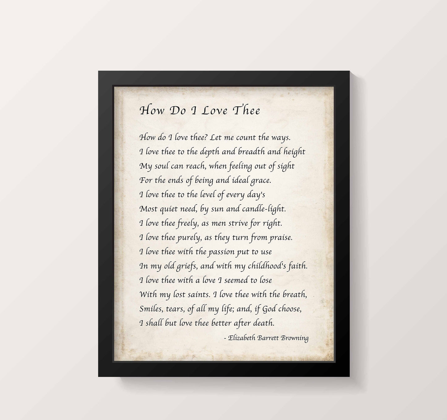 Elizabeth Barrett Browning, How Do I Love Thee Poetry Quote Art