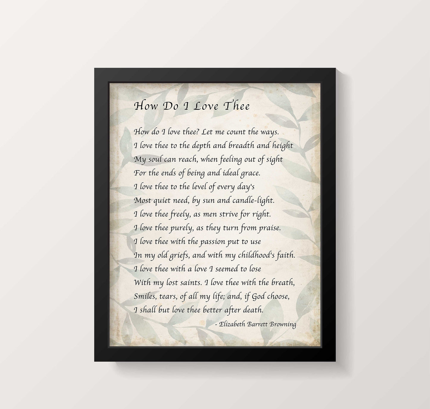 Elizabeth Barrett Browning, How Do I Love Thee Poetry Quote Art