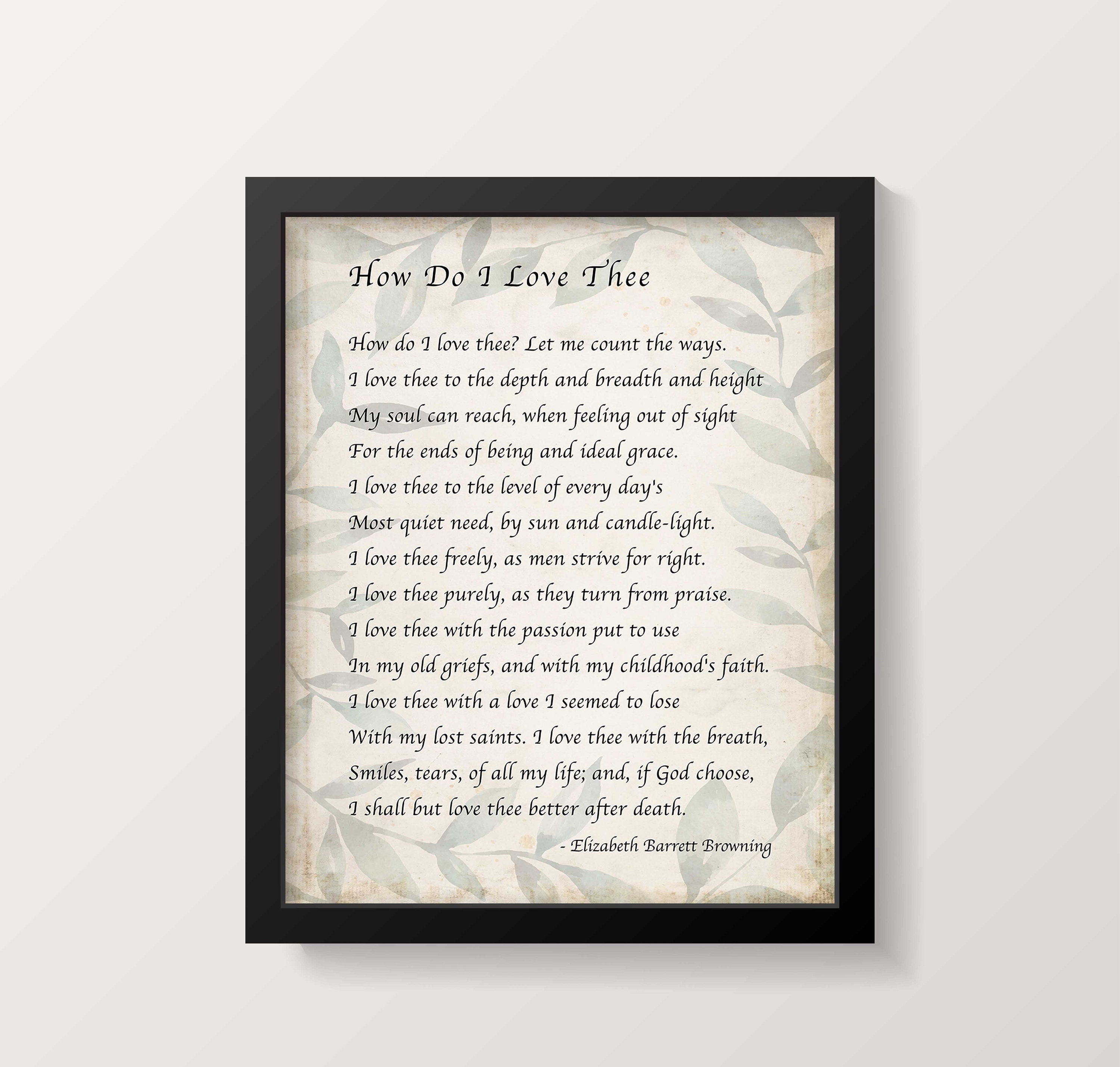 Elizabeth Barrett Browning, How Do I Love Thee Poetry Quote Art