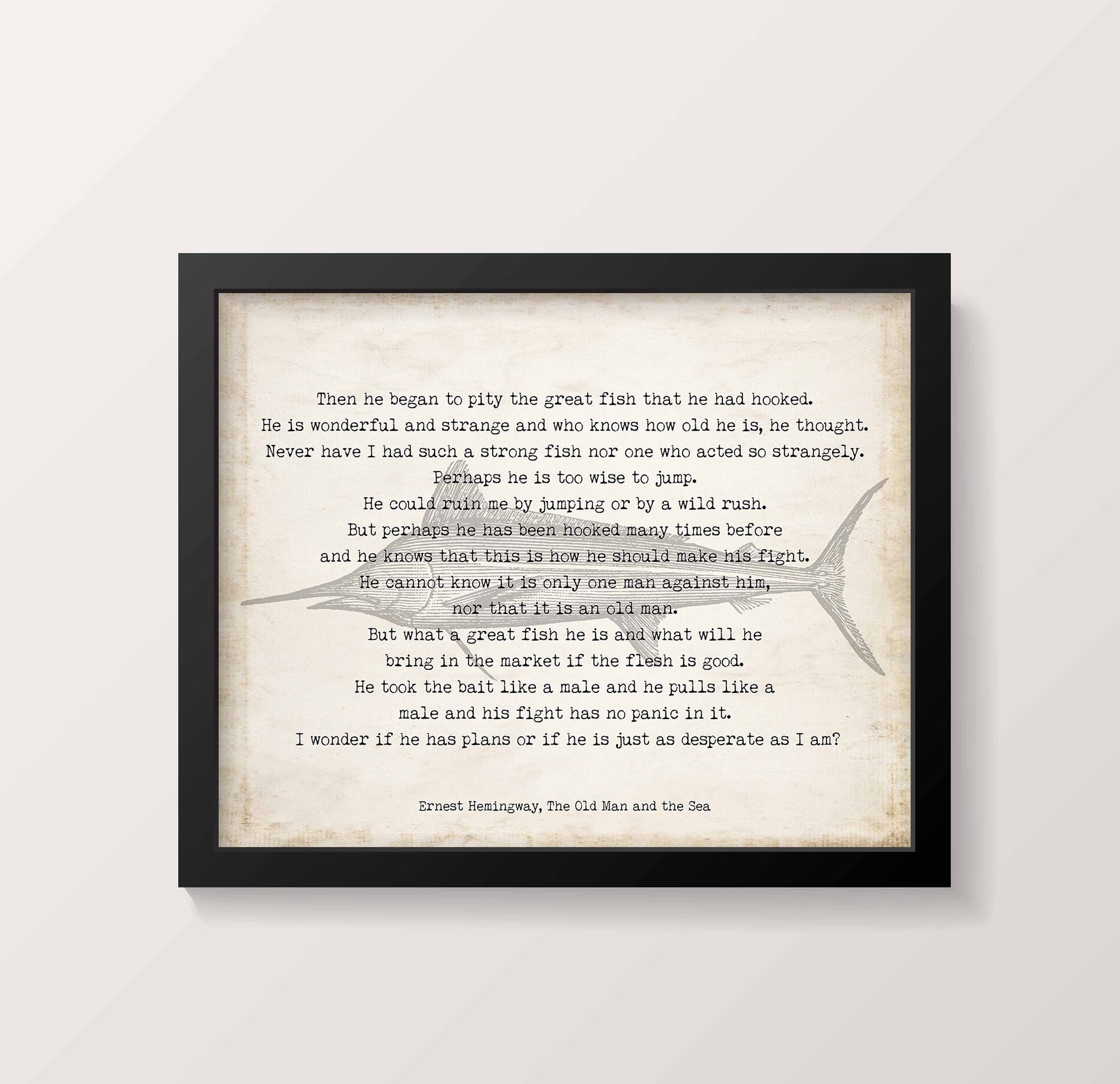 Hemingway Quote Print Old Man and the Sea Fish Illustration