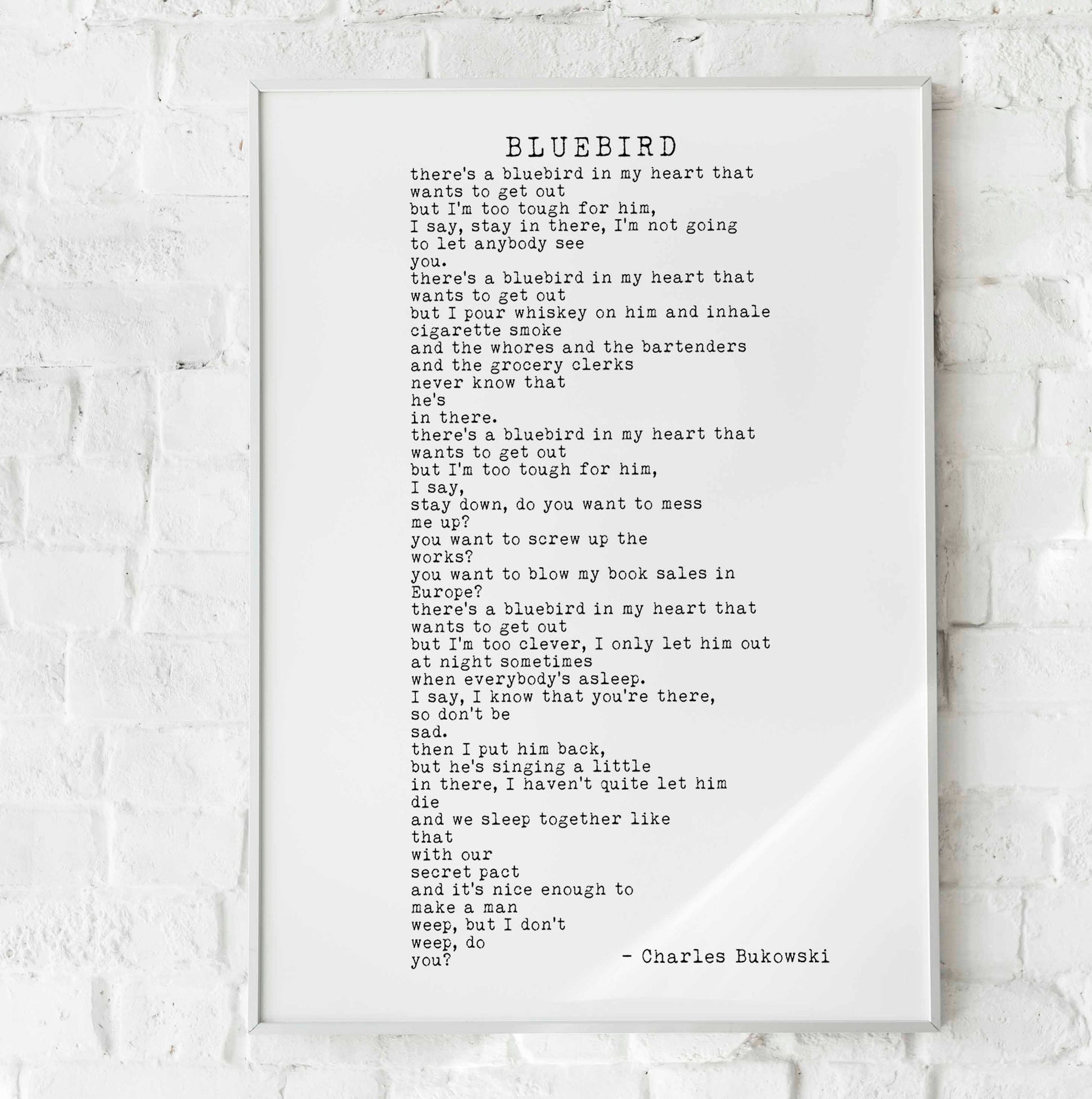 Charles Bukowski BLUEBIRD Poem Print, Minimalist Black & White Background Bukowski Poetry Poster Print