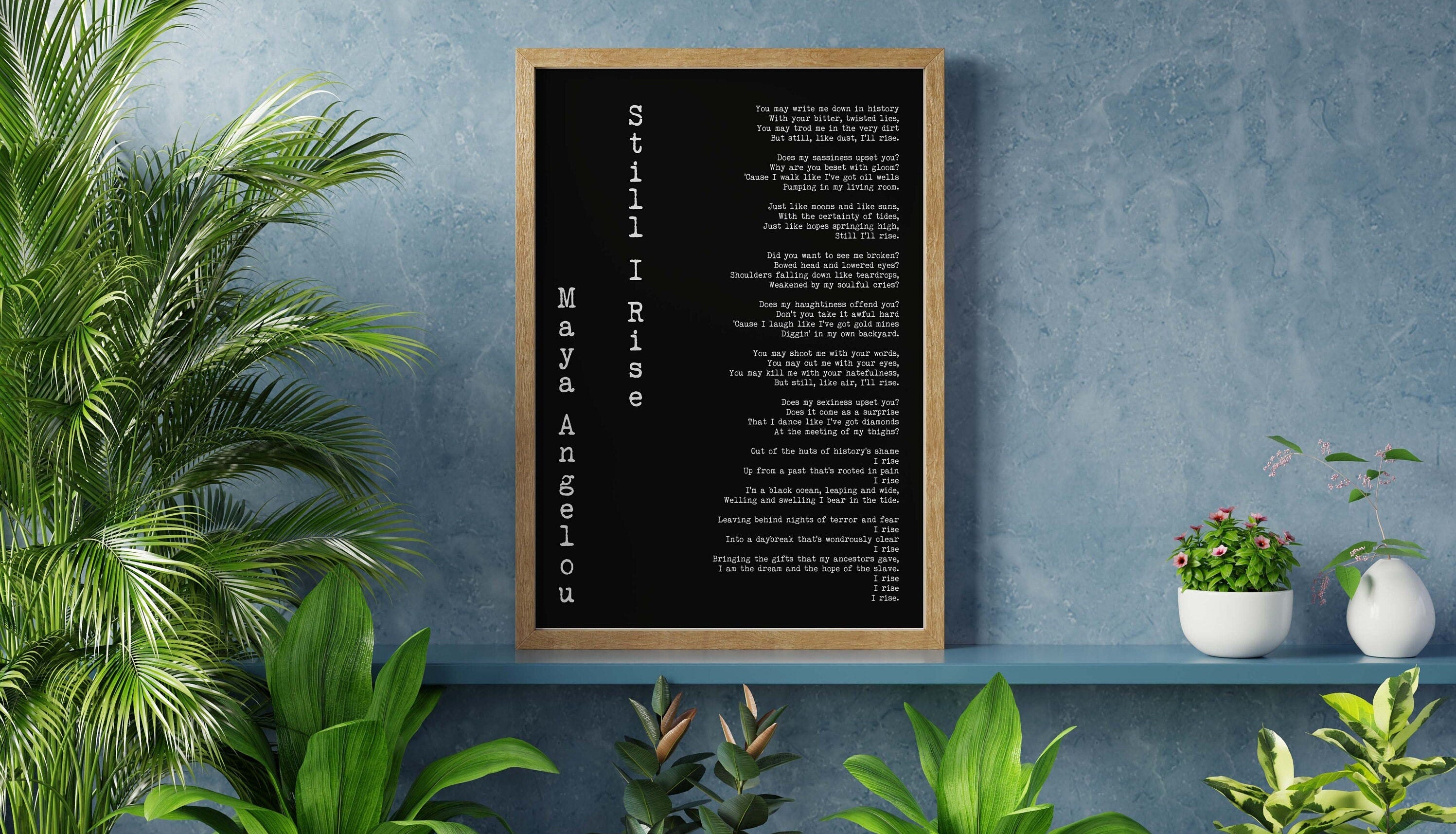 Still I Rise Poem Print – Maya Angelou Quote Poster