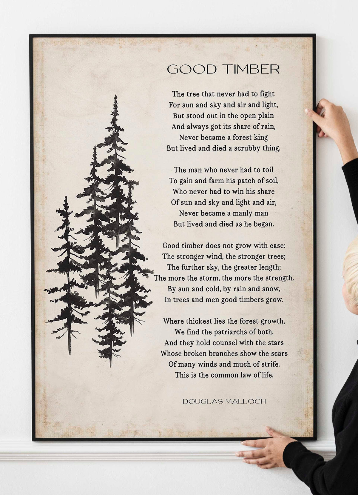 Good Timber Poem LDS Gift, Thomas S Monson Mormon Quote