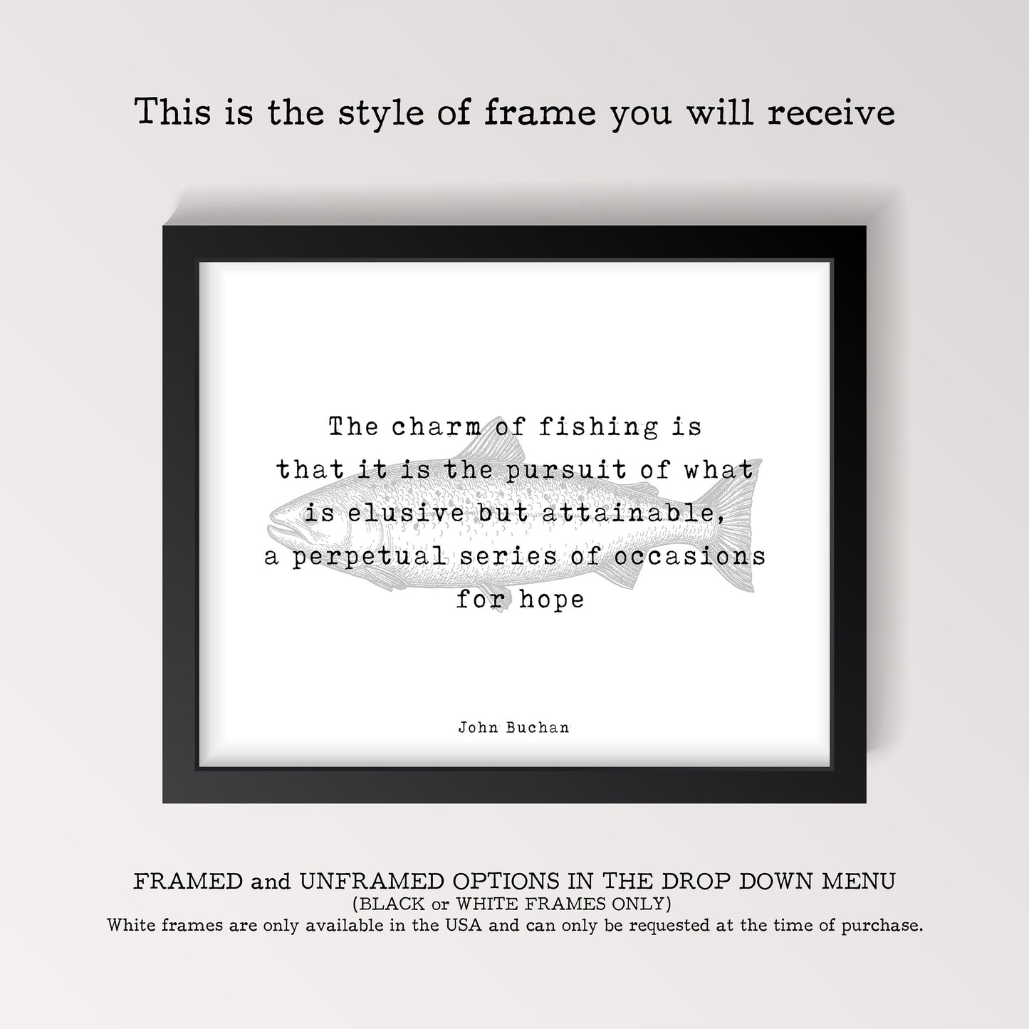 Fishing Quote Print by John Buchan, The charm of fishing wall art print
