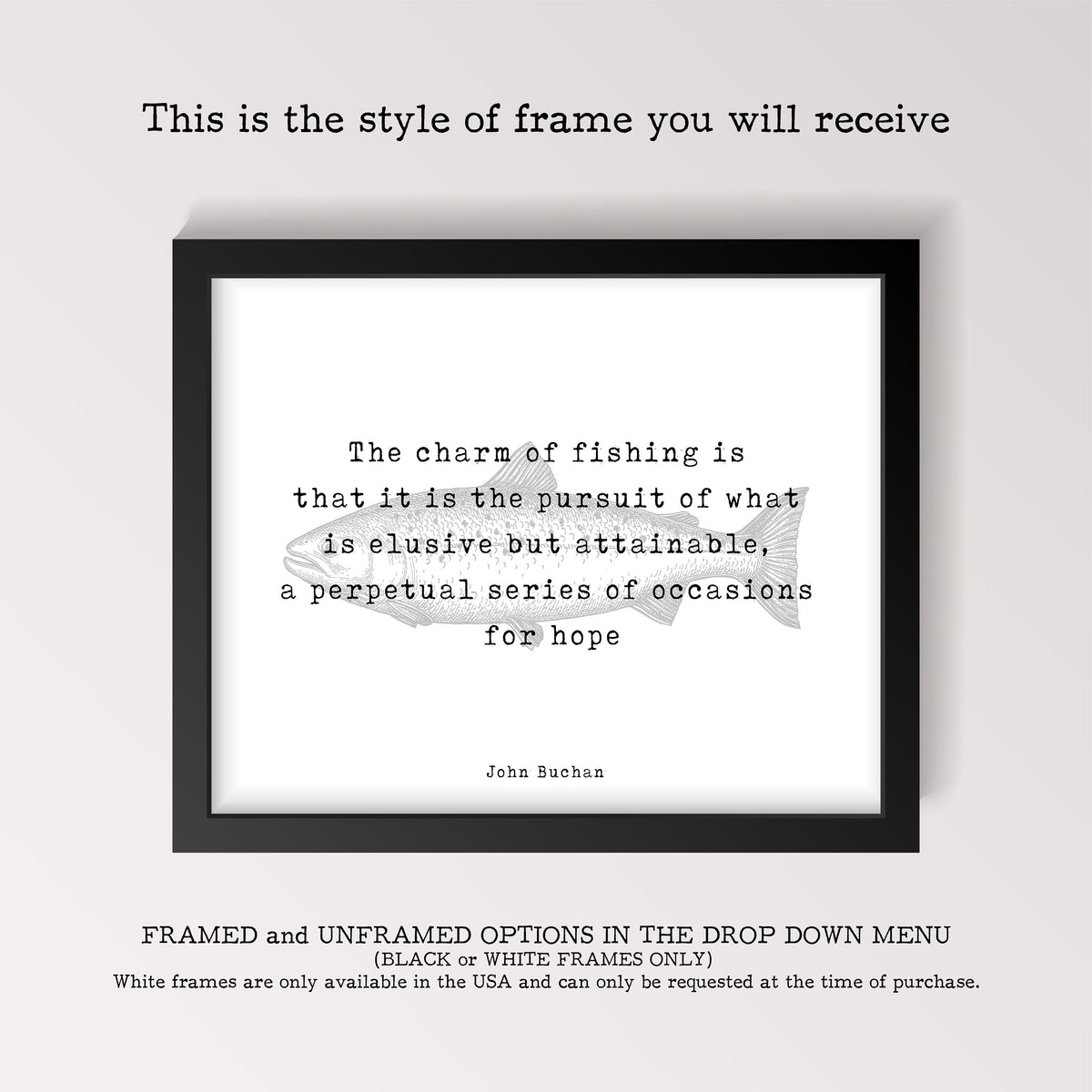 Fishing Quote Print by John Buchan, The charm of fishing wall art print