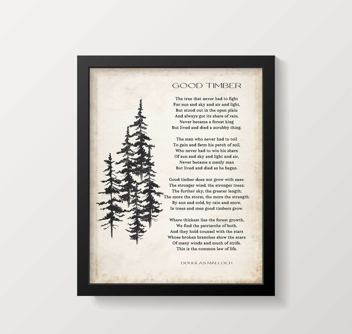 Good Timber Poem LDS Gift, Thomas S Monson Mormon Quote