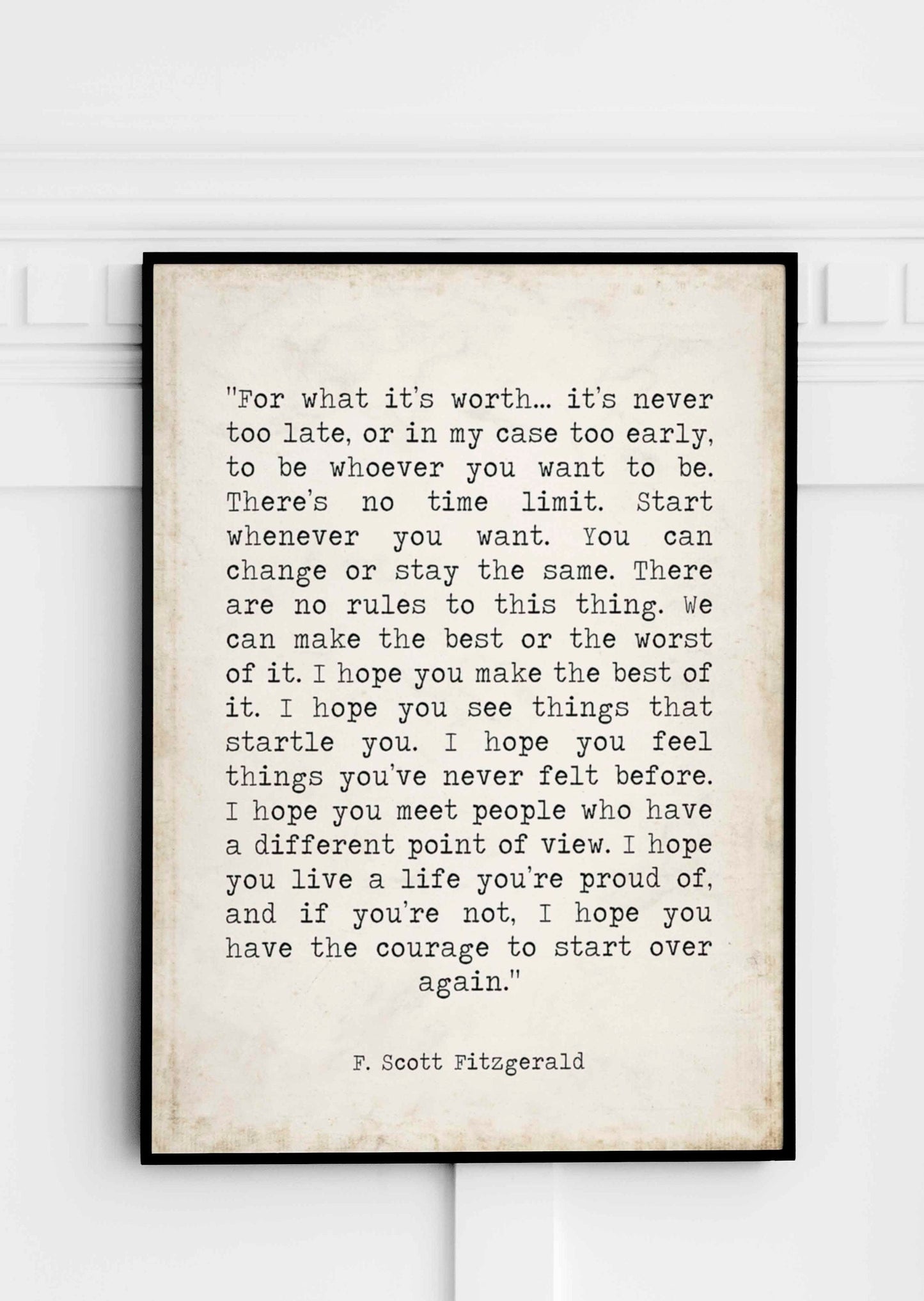 F Scott Fitzgerald For What It's Worth Quote Inspirational Print Gift, Vintage page Typography Quote Print Unframed or Framed Art