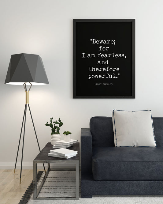 I Am Fearless I Am Powerful Art Print, Mary Shelley Female Bedroom Art Frankenstein Quote