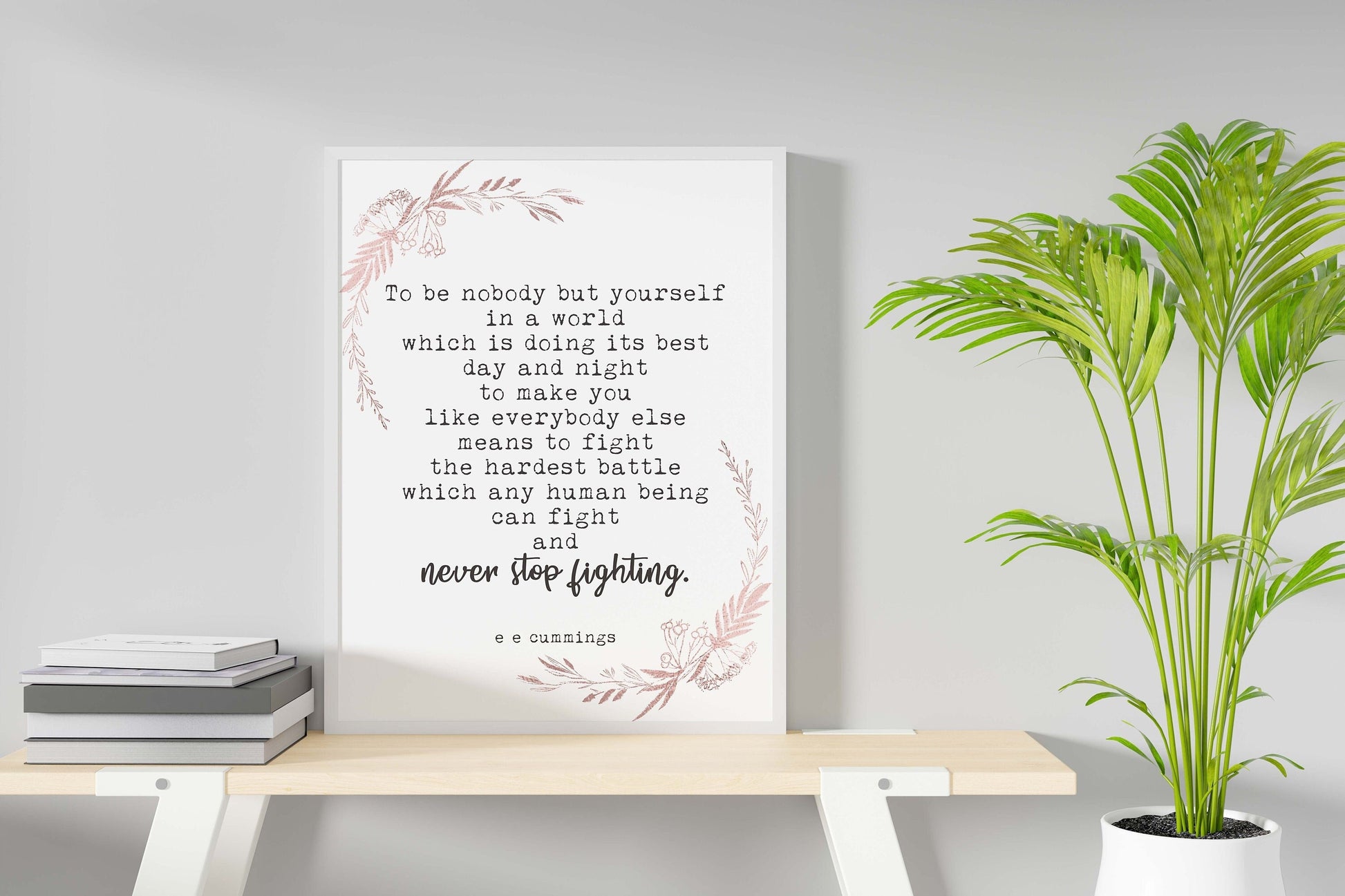 ee cummings Quote Print To Be Nobody But Yourself Inspirational Quote Wall Art Prints Framed or Unframed