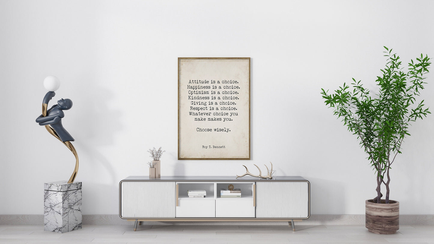 Roy T. Bennett Quote Print – Choose Wisely Poster, Typewriter Wall Art