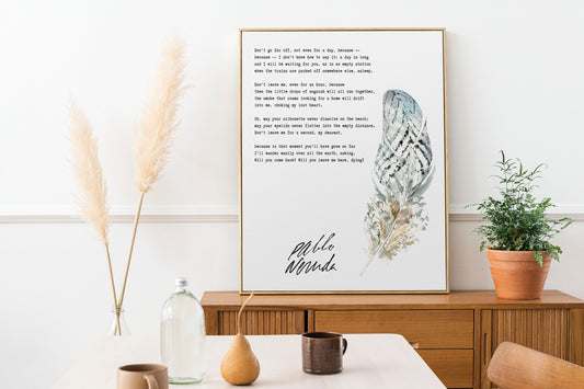 Pablo Neruda love poem print romantic literary art wall decor don’t go far off vintage style gift for couples bedroom poetry quote