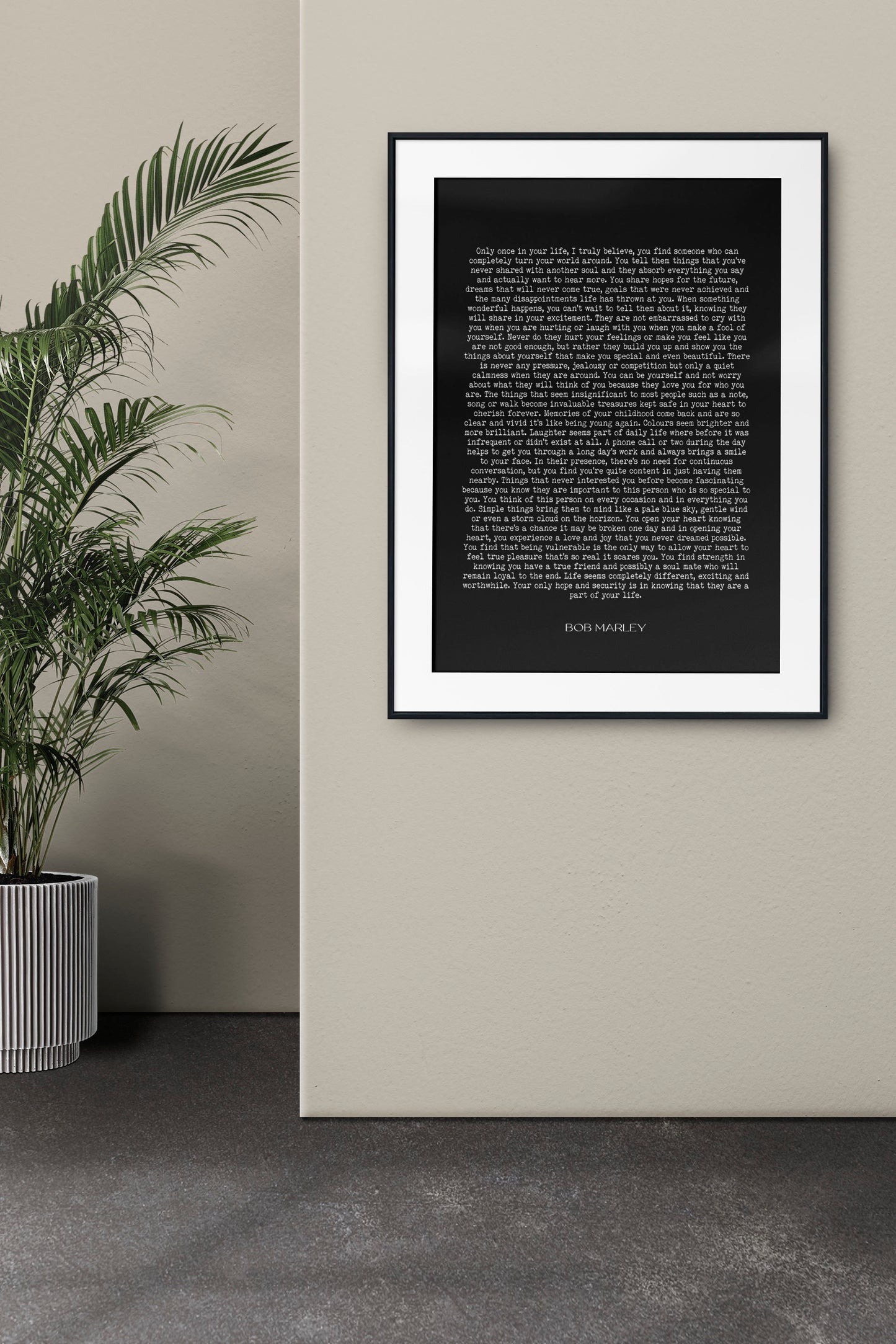Bob Marley Quote Print - Once In Your Life, Find Someone Who Can Turn Your World Around