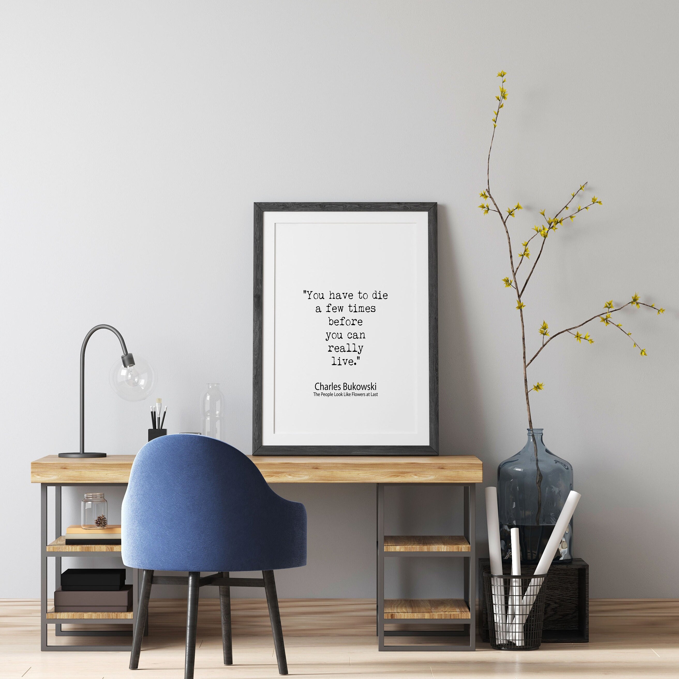 Charles Bukowski Quote Print You Have to Die Before You Can Live | Typewriter Literary Poster | Black White Boho Wall Art Decor