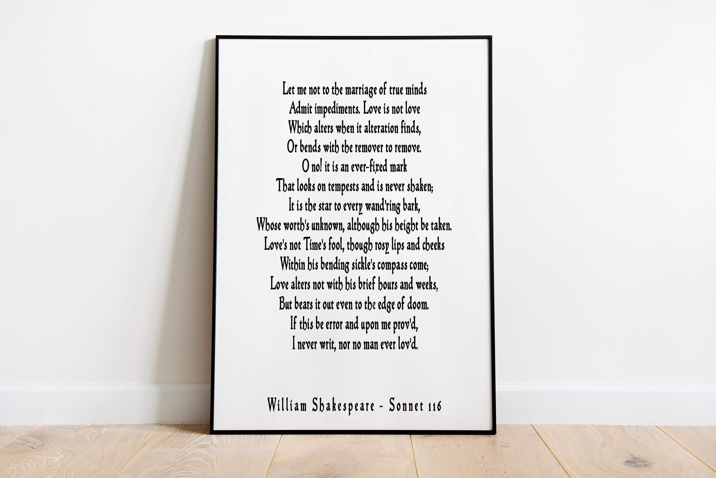 Shakespeare Sonnet 116 Print Let Me Not To The Marriage Of True Minds Literary Love Poem Black Or White Background Romantic Gift For Couples
