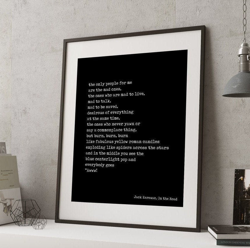 Jack Kerouac Mad Ones Quote Print On the Road Literary Wall Art