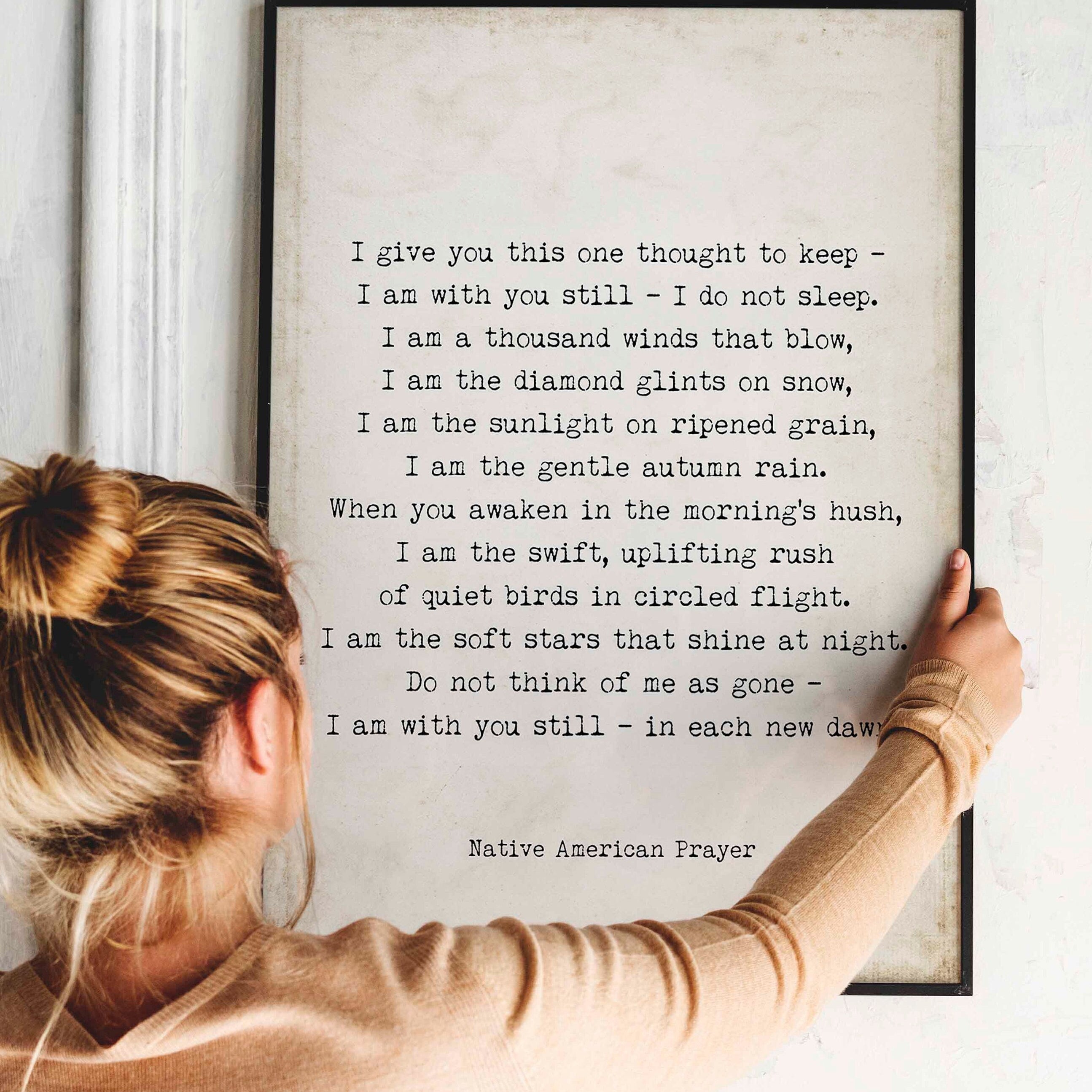 Framed Native American Prayer Quote Print in Black & White or Vintage, I Give You This One Thought