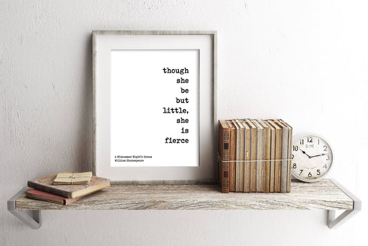 Though She Be But William Shakespeare Quote Art Print, Midsummers Nights Dream Framed Unframed