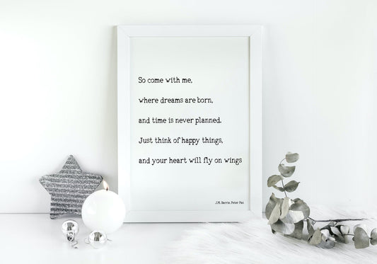 Peter Pan Art Print, "Think Of Happy Things" Inspirational Quote Unframed or Framed Decor