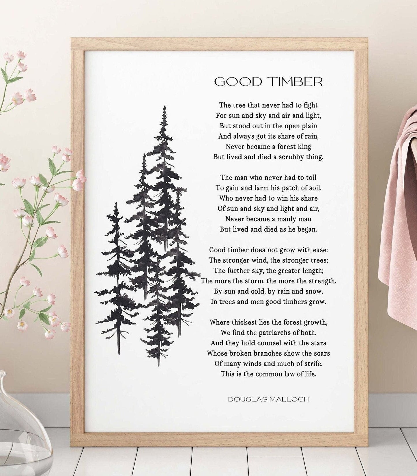 Good Timber Poem Lds Gift, Thomas S Monson Mormon Quote