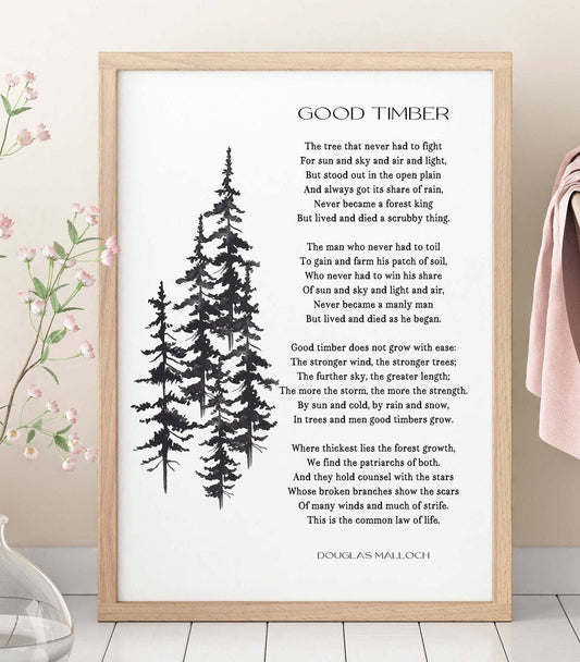 Good Timber Poem Lds Gift, Thomas S Monson Mormon Quote