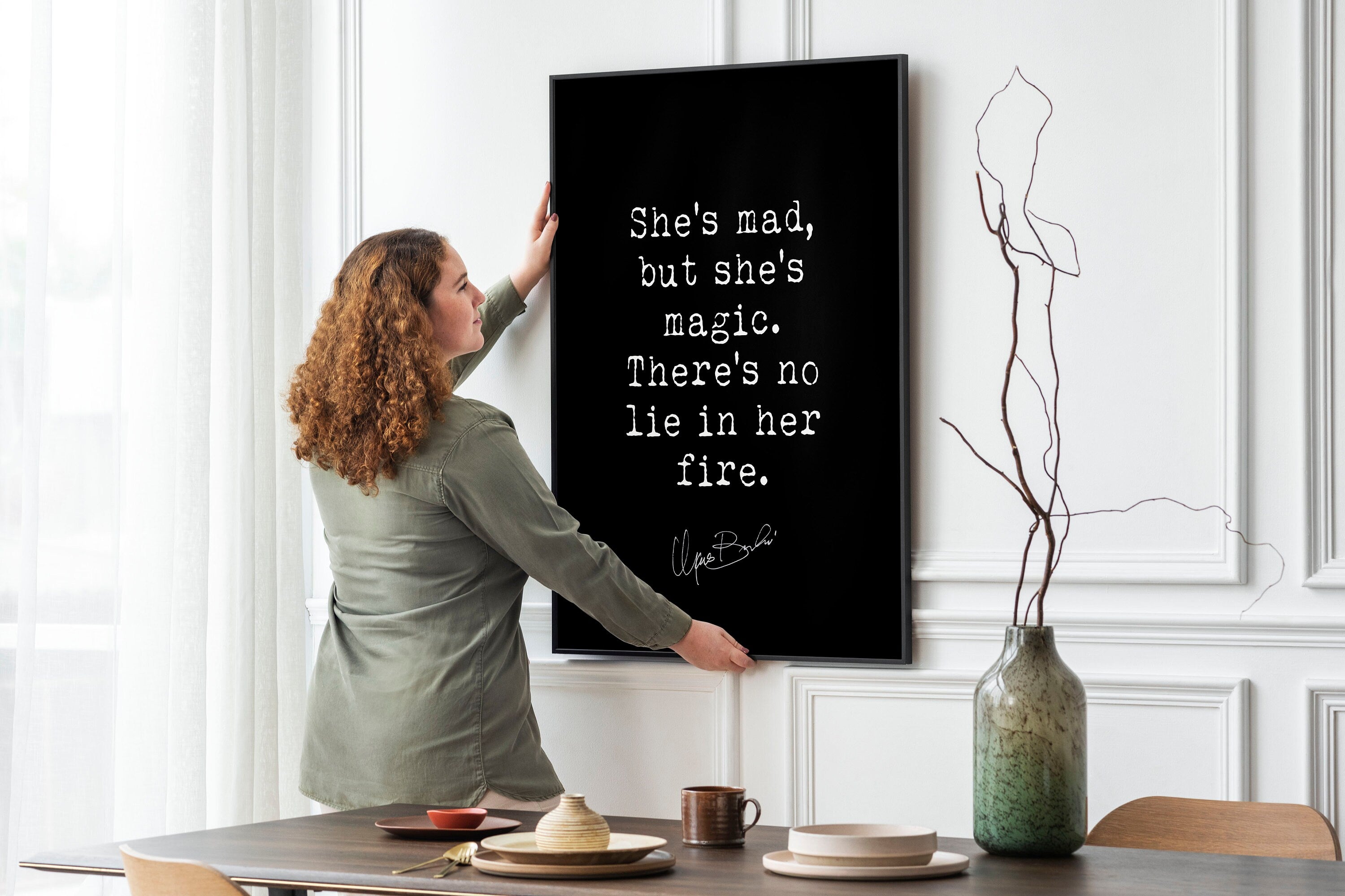 Charles Bukowski She's Mad, But She's Magic Quote Print