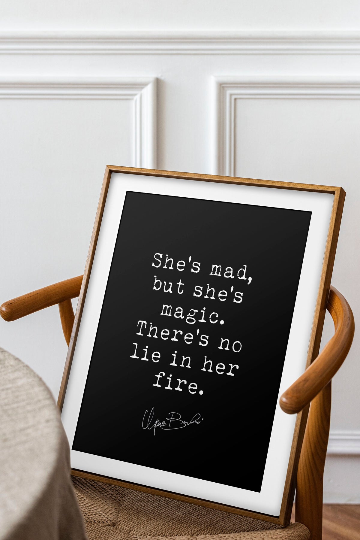 Charles Bukowski She's Mad, But She's Magic Quote Print