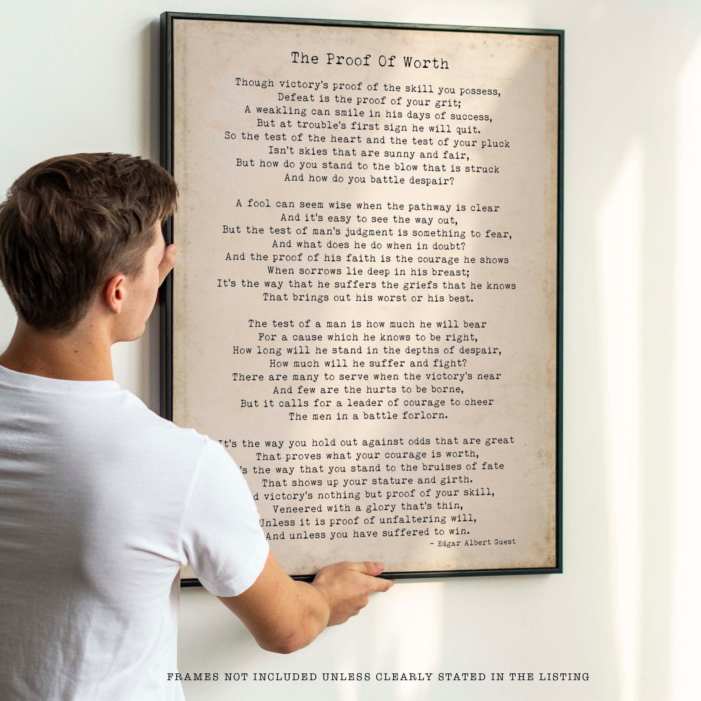 Edgar Albert Guest Poem, The Proof of Worth Poetry Wall Art Prints