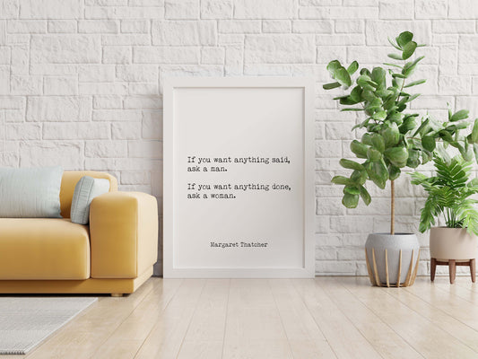 Margaret Thatcher Quote Print – Feminist Wall Art in Typewriter Font – Vintage Style Motivational Poster – Framed or Unframed