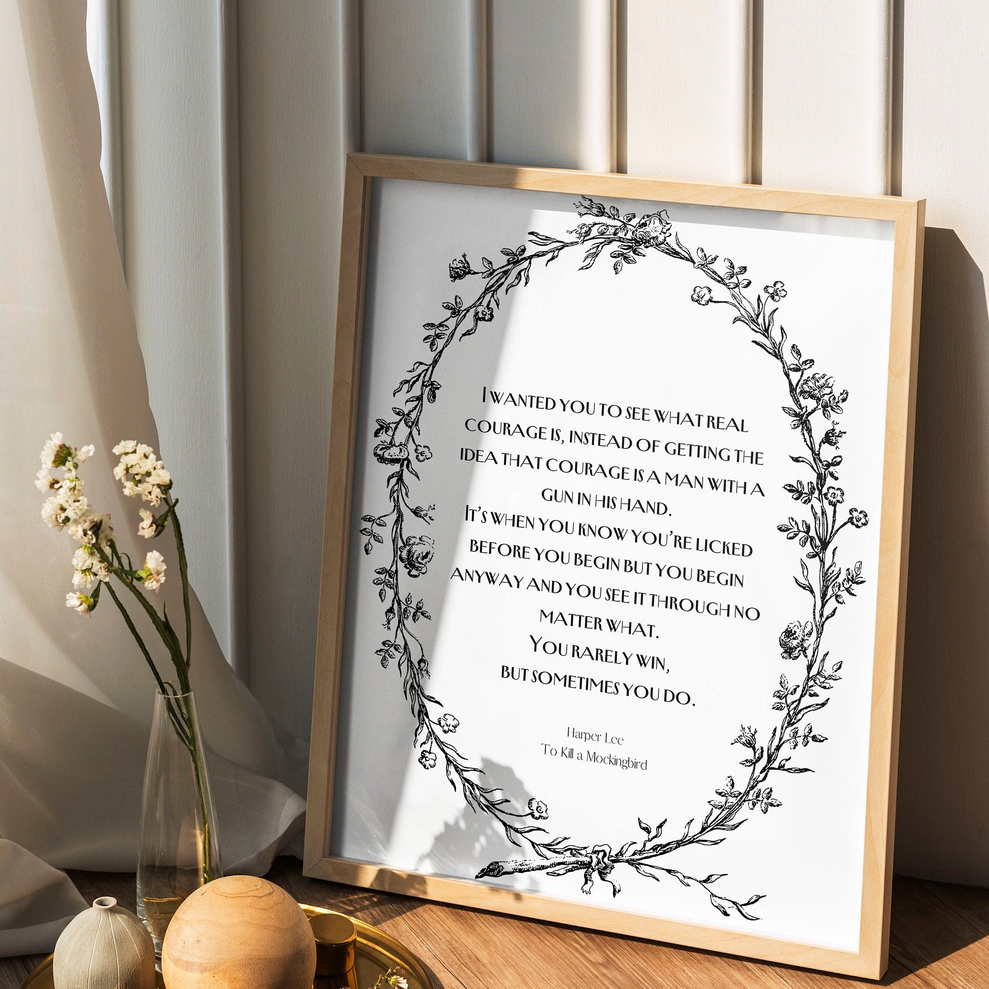 Real Courage Quote Harper Lee To Kill a Mockingbird, Inspiring Literary Gifts Framed or Unframed