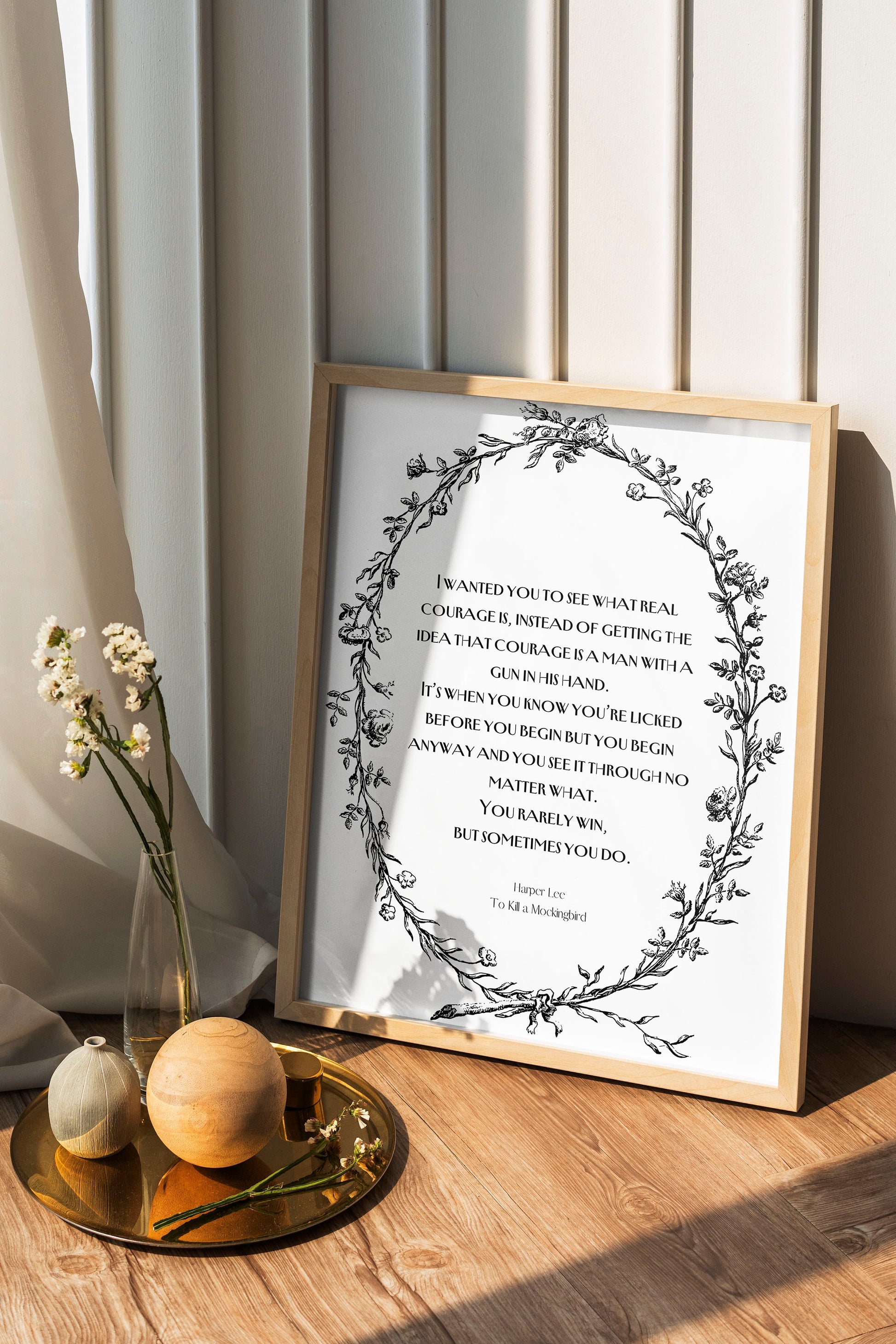 Real Courage Quote Harper Lee To Kill a Mockingbird, Inspiring Literary Gifts Framed or Unframed