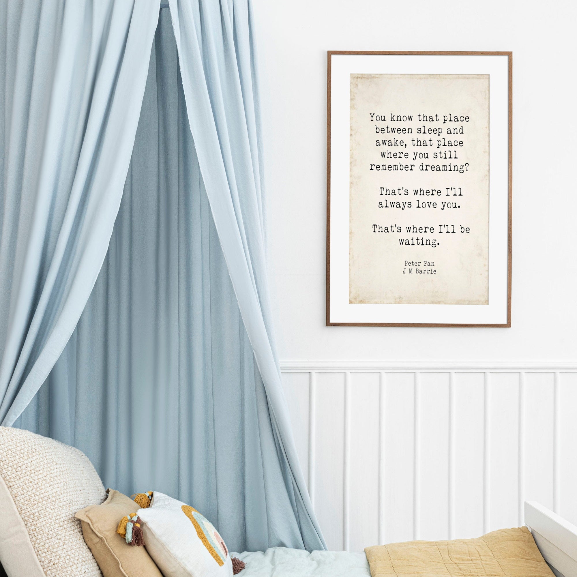 Peter Pan Quote Print – Always Love You - Between Sleep and Awake Wall Art – J. M. Barrie Poster, Framed or Unframed