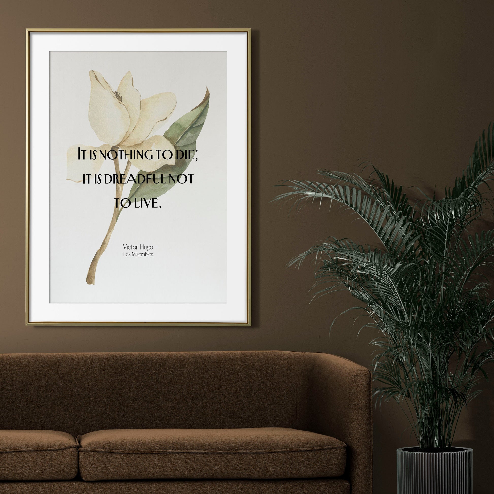 Les Miserable Quote Print It Is Dreadful Not To Live, Victor Hugo Inspirational Quote Wall Art Prints Framed or Unframed