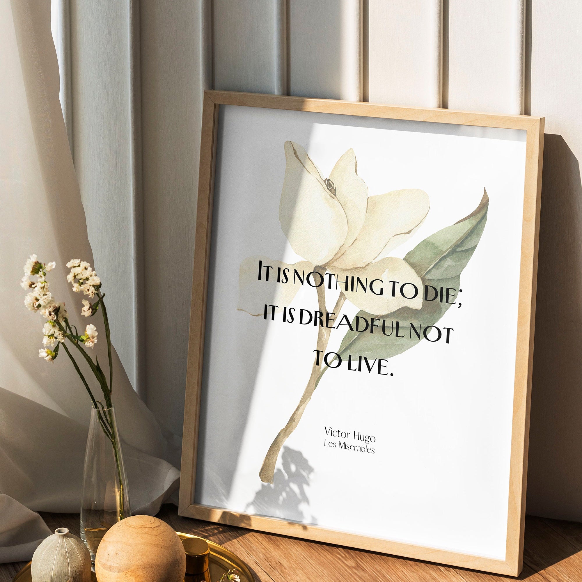 Les Miserable Quote Print It Is Dreadful Not To Live, Victor Hugo Inspirational Quote Wall Art Prints Framed or Unframed