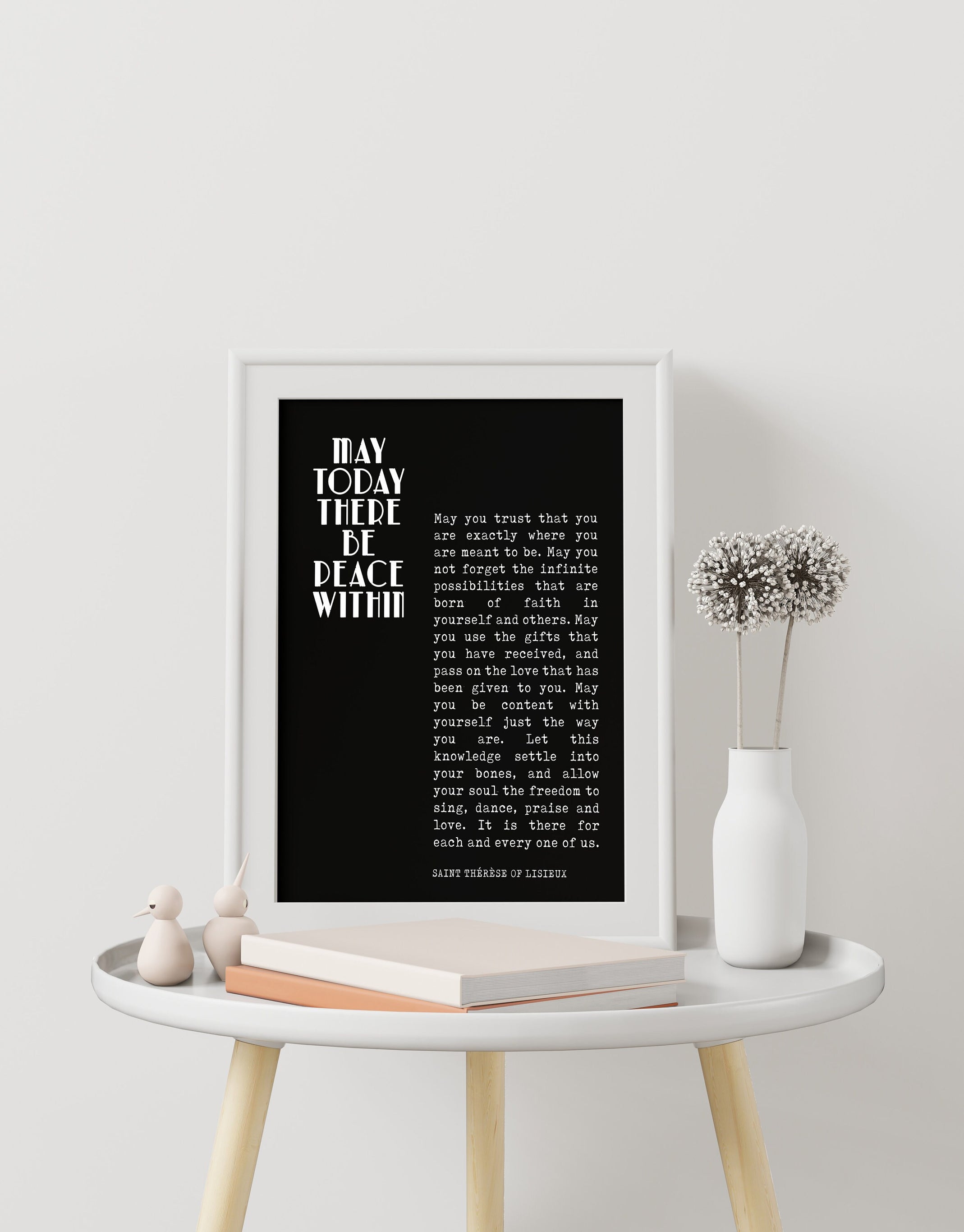 St Therese Of Lisieux Peace Quote Print In Black & White, May Today There Be Peace Within Unframed Inspirational Quote Wall Art Print