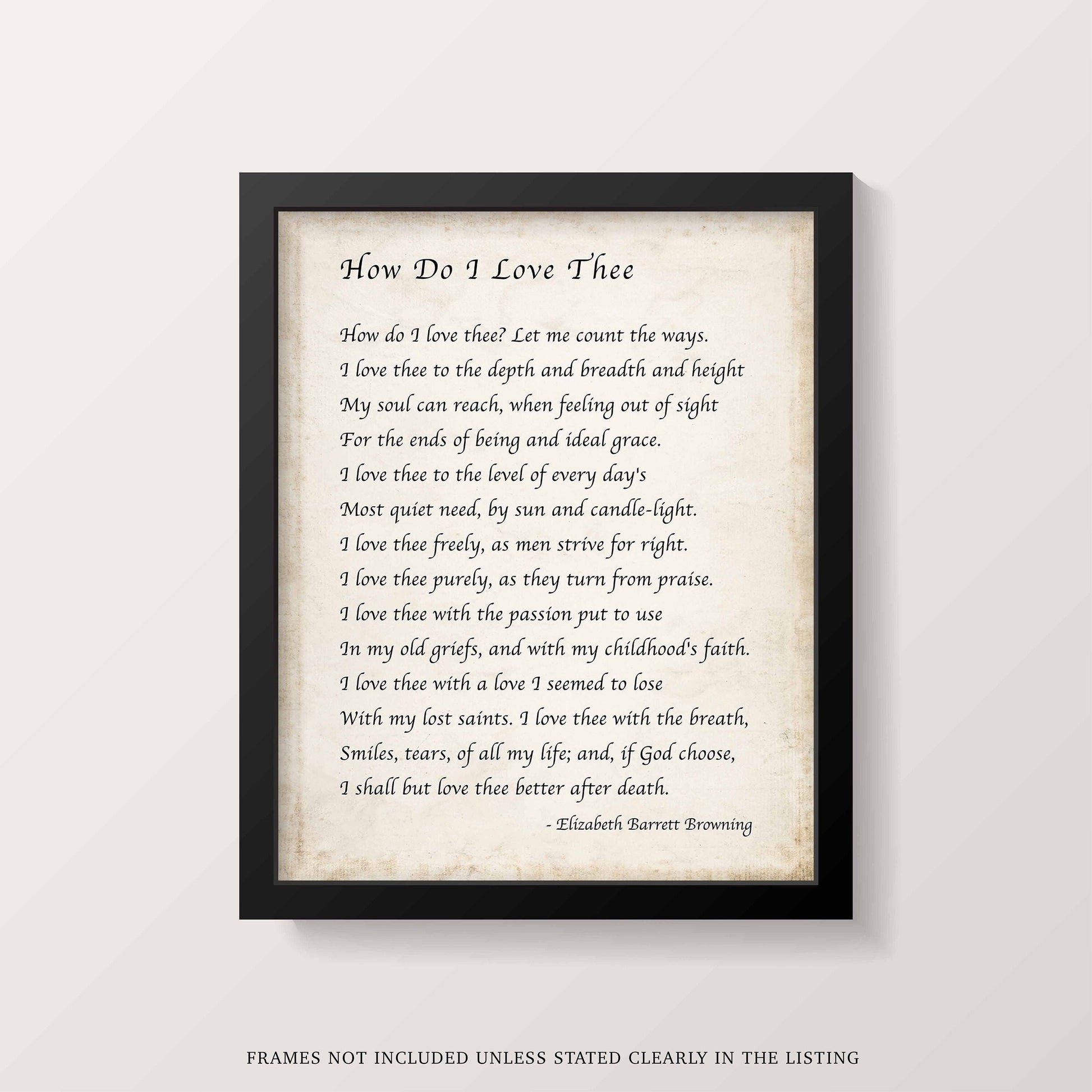 Elizabeth Barrett Browning, How Do I Love Thee