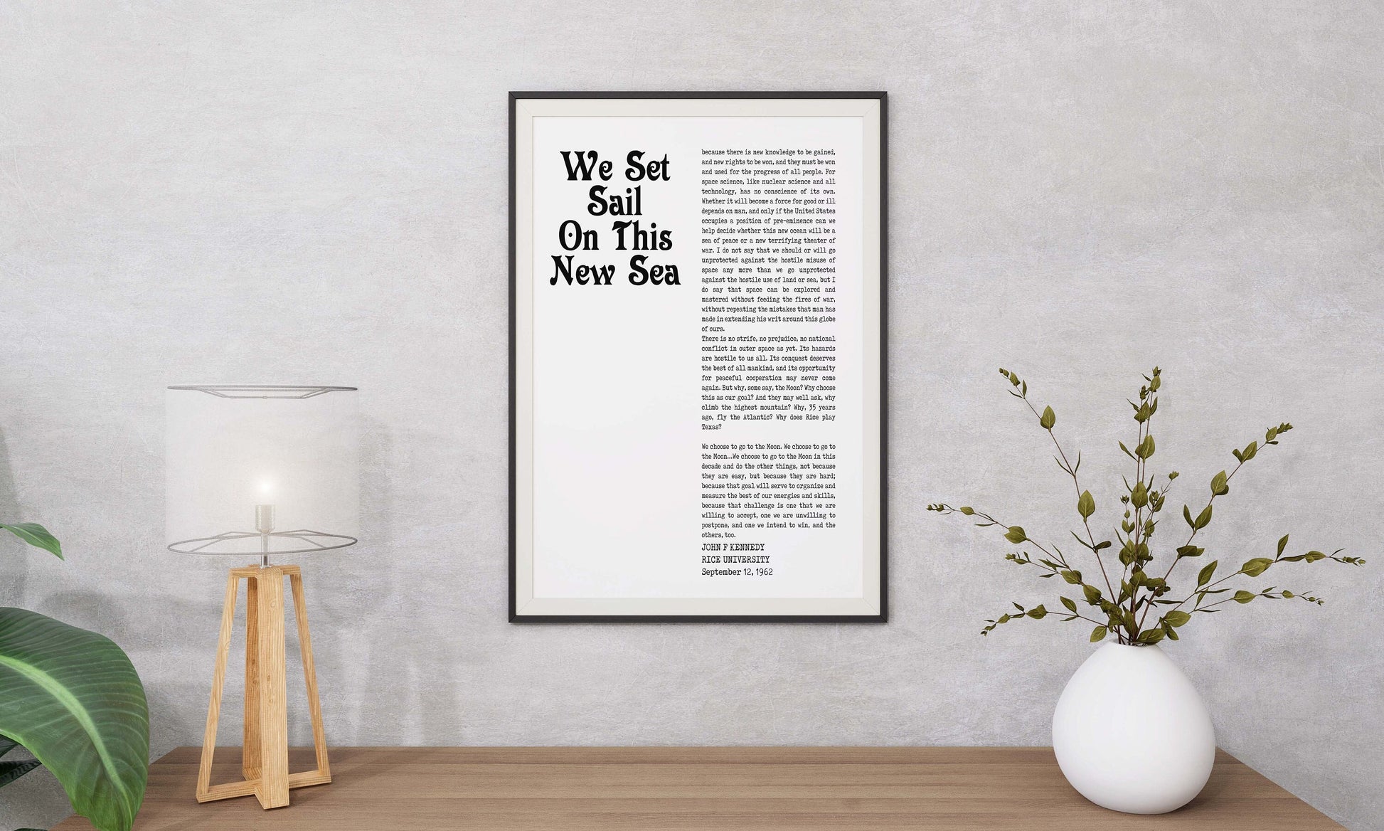 John F. Kennedy We Choose To Go To The Moon Inspirational Speech Quote Print