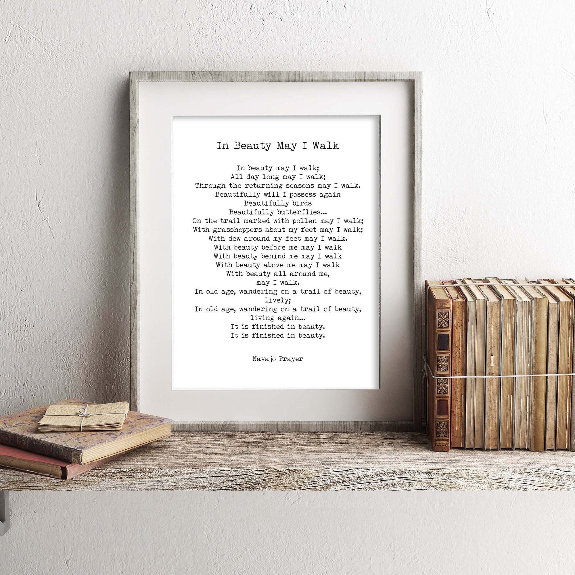 Native American Navajo Prayer Quote Print in Black & White, In Beauty May I Walk Inspirational Gift Wall Art Print