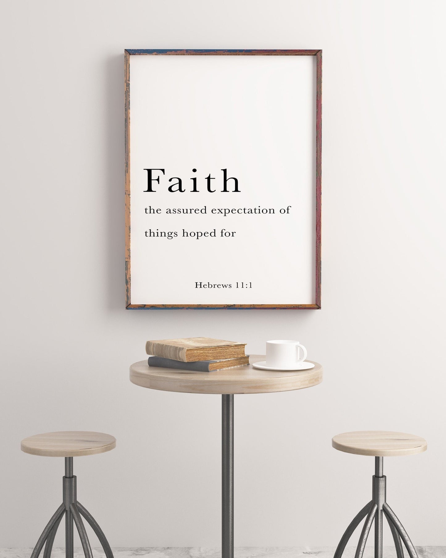 Faith Bible Verse Print – Hebrews 11:1 Scripture Wall Art, Minimalist Christian Decor