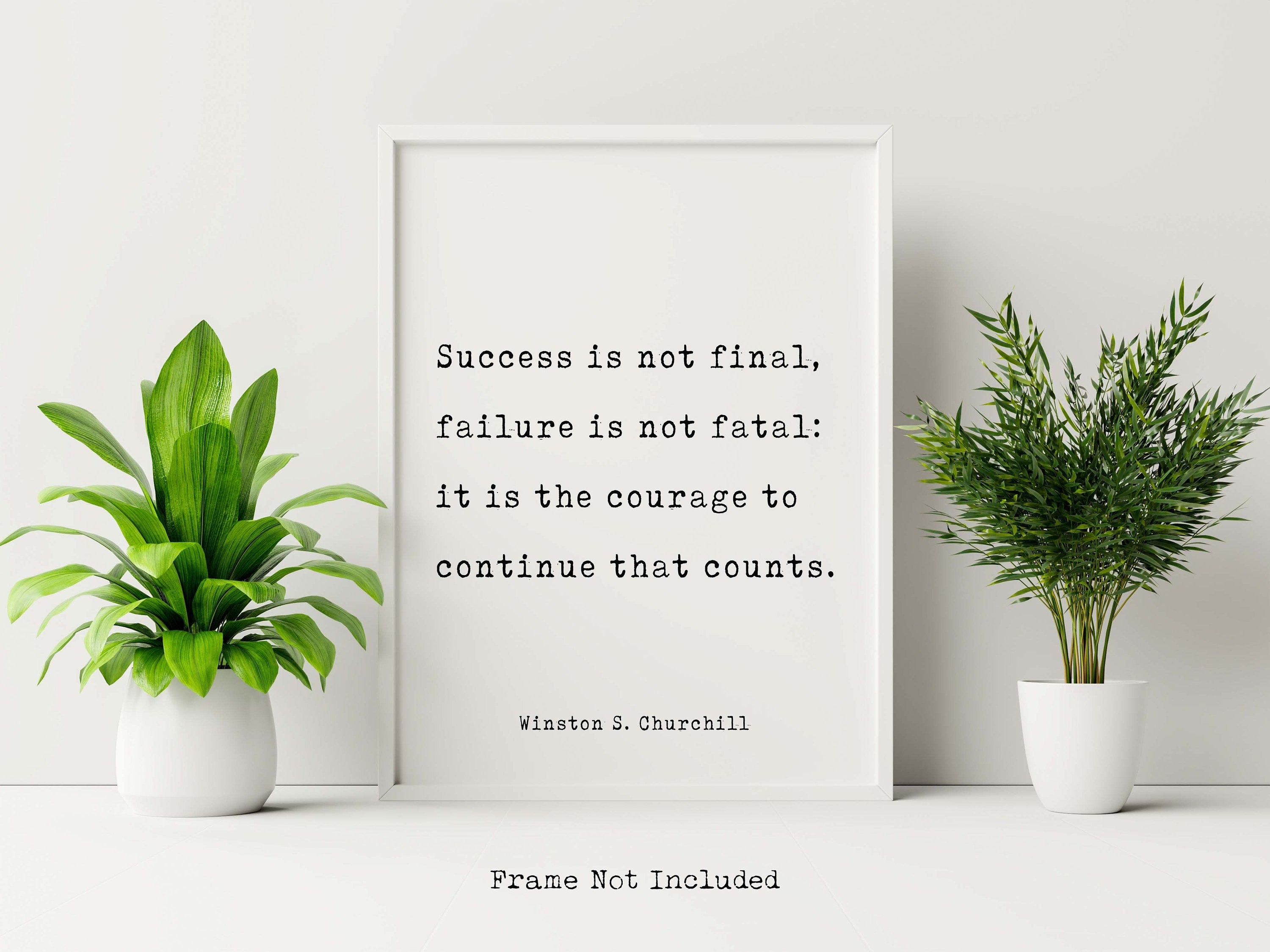 Winston Churchill "Success Is Not Final" Classic Quote Art Decor for Study