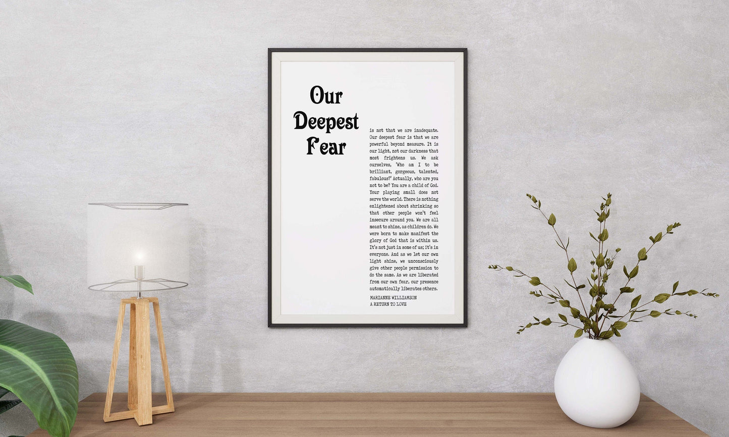 Our Deepest Fear Quote Print, Marianne Williamson Unframed Wall Art Prints in Black & White Inspirational Gifts