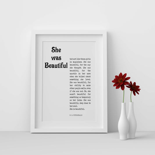 She Was Beautiful Literary Quote Art, F Scott Fitzgerald Unframed & Framed Wall Decor